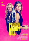 F*** Marry Kill