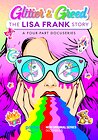 Glitter and Greed: The Lisa Frank Story