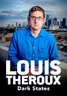 Louis Theroux: Dark States