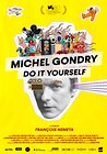 Michel Gondry: Do it Yourself!