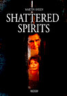 Shattered Spirits