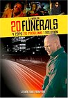 20 Funerals