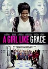 A Girl Like Grace