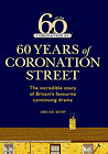 Coronation Street: 60 Unforgettable Years