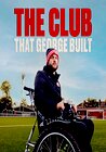 The Club That George Built