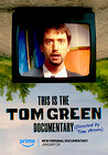 Untitled Tom Green Documentary