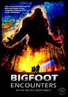 Bigfoot Encounters in the Pacific Northwest