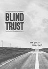 Blind Trust