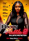 Ebony Hustle 2: Ballistic Protection