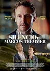 The Silence of Marcos Tremmer