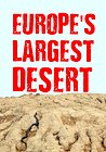 Europe's Largest Desert