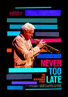 Never Too Late: The Doc Severinsen Story