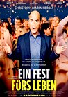 Ein Fest fürs Leben